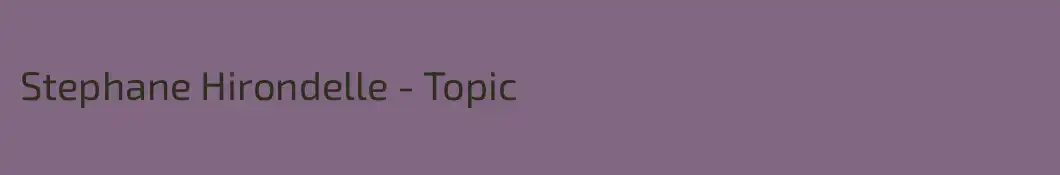 Stephane Hirondelle - Topic